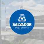 CONCURSO PREFEITURA DE SALVADOR (BA): INSCRIÇÕES ABERTAS